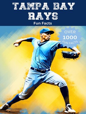 cover image of Tampa Bay Rays Fun Facts